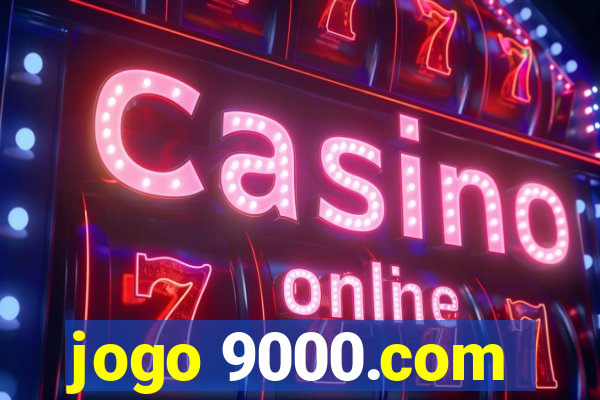 jogo 9000.com
